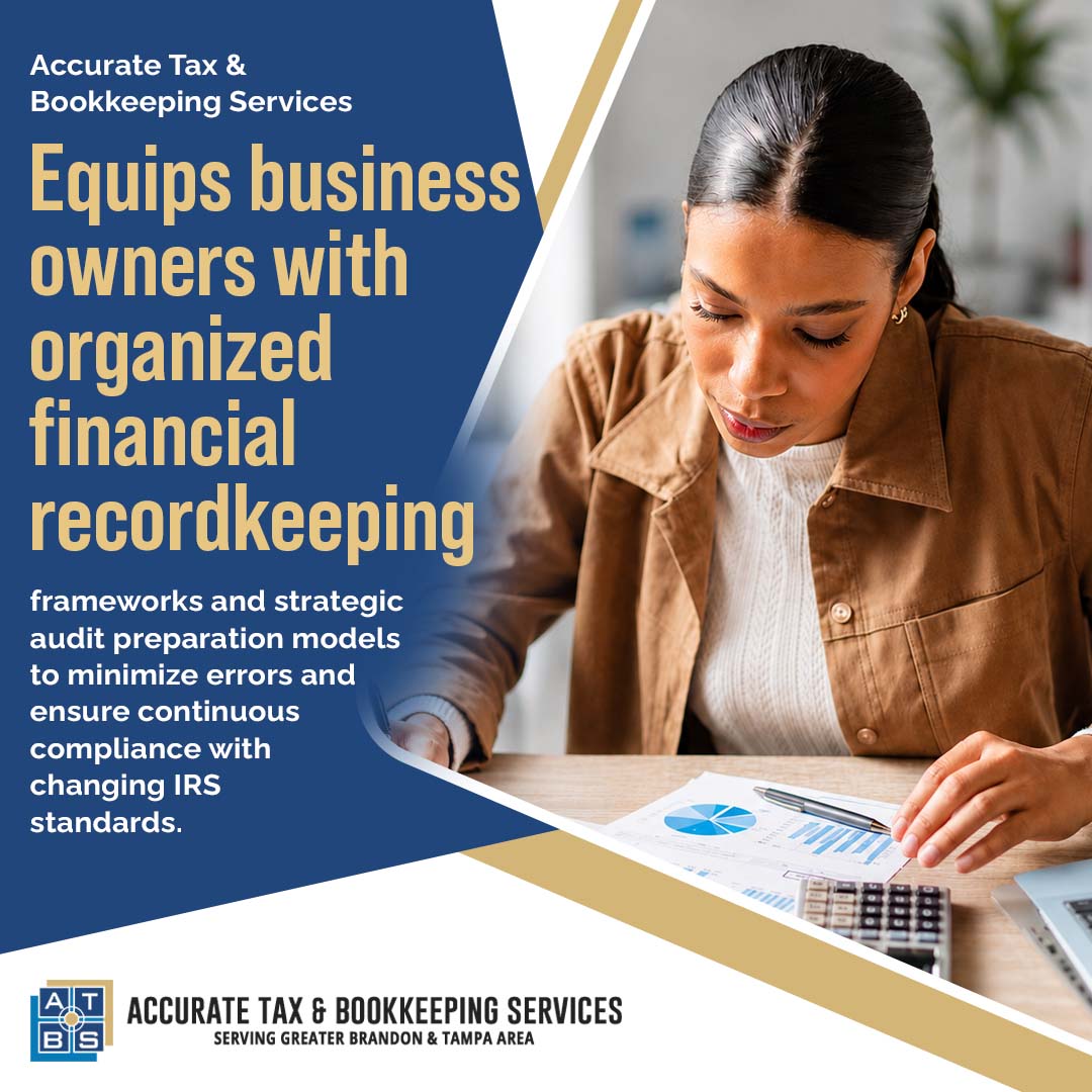 A woman reviewing financial charts at a desk on an Accurate Tax & Bookkeeping Services graphic focusing on organized recordkeeping and IRS compliance.